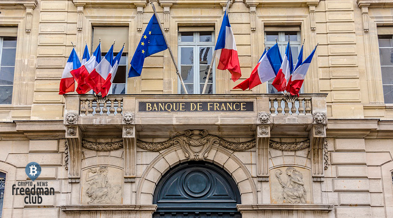 the-bank-of-france-calls-for-stricter-requirements-for-the-crypto-market-freedman-club